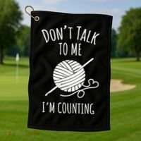 Don't Talk Counting Crochet TShirt Crocheting Gift TShirt Golf Towel thumb 1