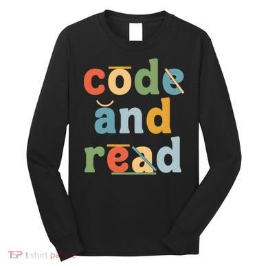 Dyslexia Therapist Code And Read Long Sleeve Shirt