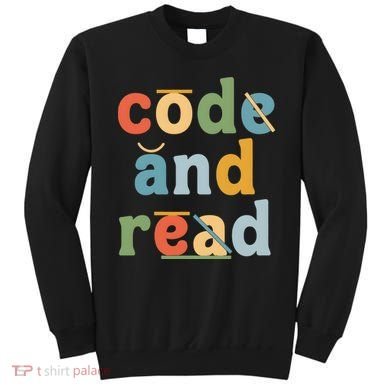Dyslexia Therapist Code And Read Sweatshirt