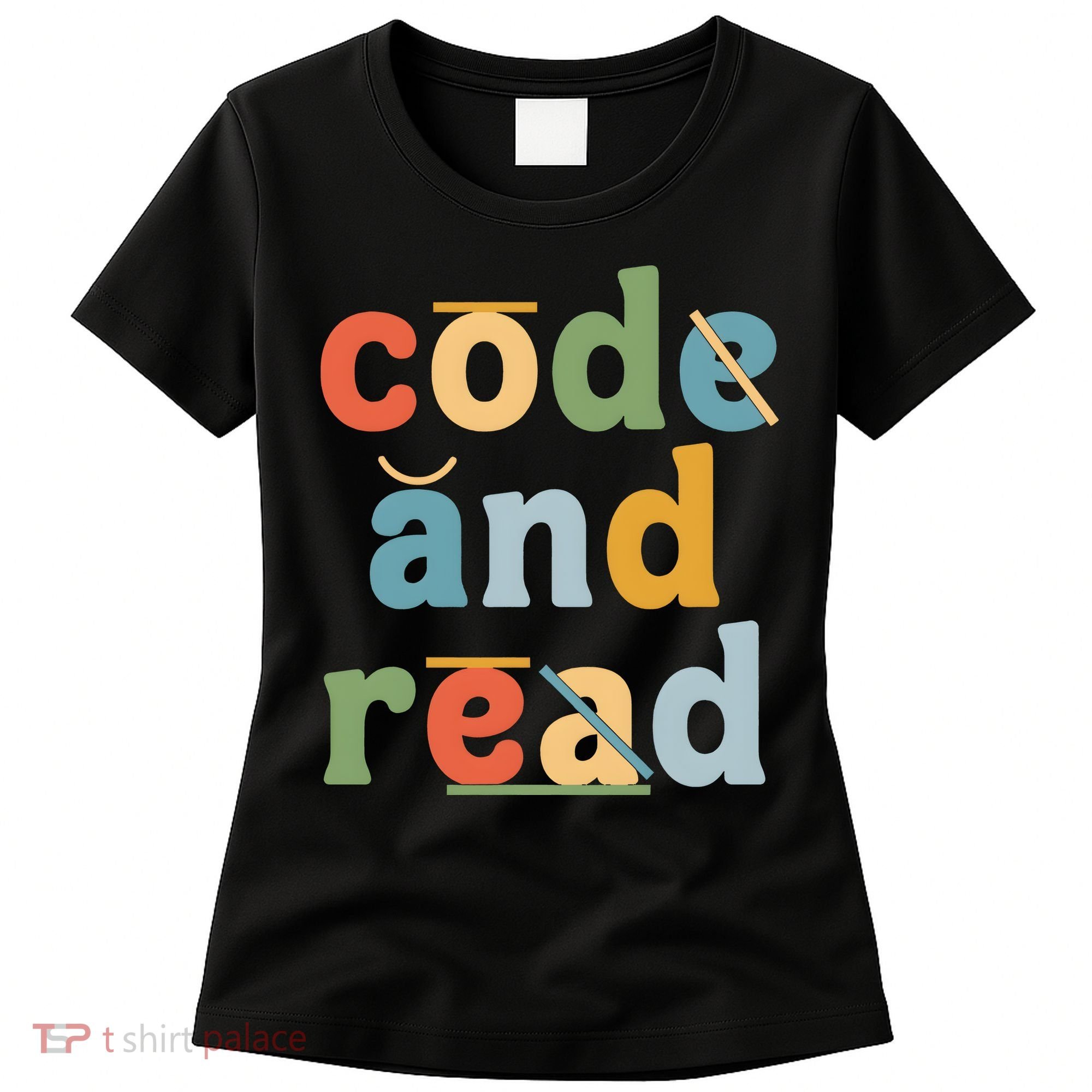 Dyslexia Therapist Code And Read Women's T-Shirt