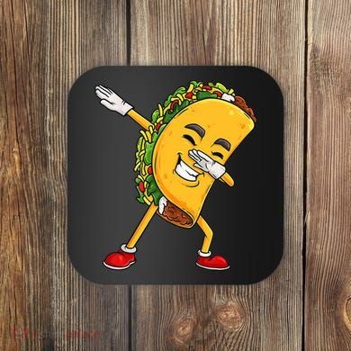 Dabbing Taco Cinco De Mayo Funny Boy Mexican Food Dab Coaster