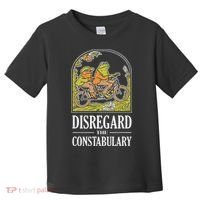 Disregard The Constabulary Graphic Funny Frog Meme Police Toddler T-Shirt thumb 0