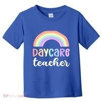 Daycare Teacher Care Appreciation Daycare Provider Cute Gift Toddler T-Shirt thumb 0