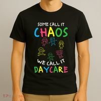 Daycare Teacher Crew Some Call It Chaos We Call It Daycare T-Shirt thumb 3