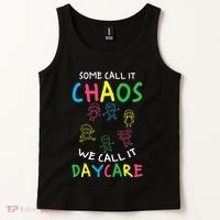 Daycare Teacher Crew Some Call It Chaos We Call It Daycare Tank Top thumb 2