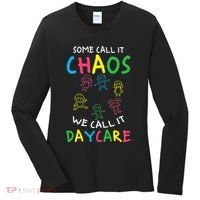 Daycare Teacher Crew Some Call It Chaos We Call It Daycare Women's Long Sleeve Shirt thumb 0