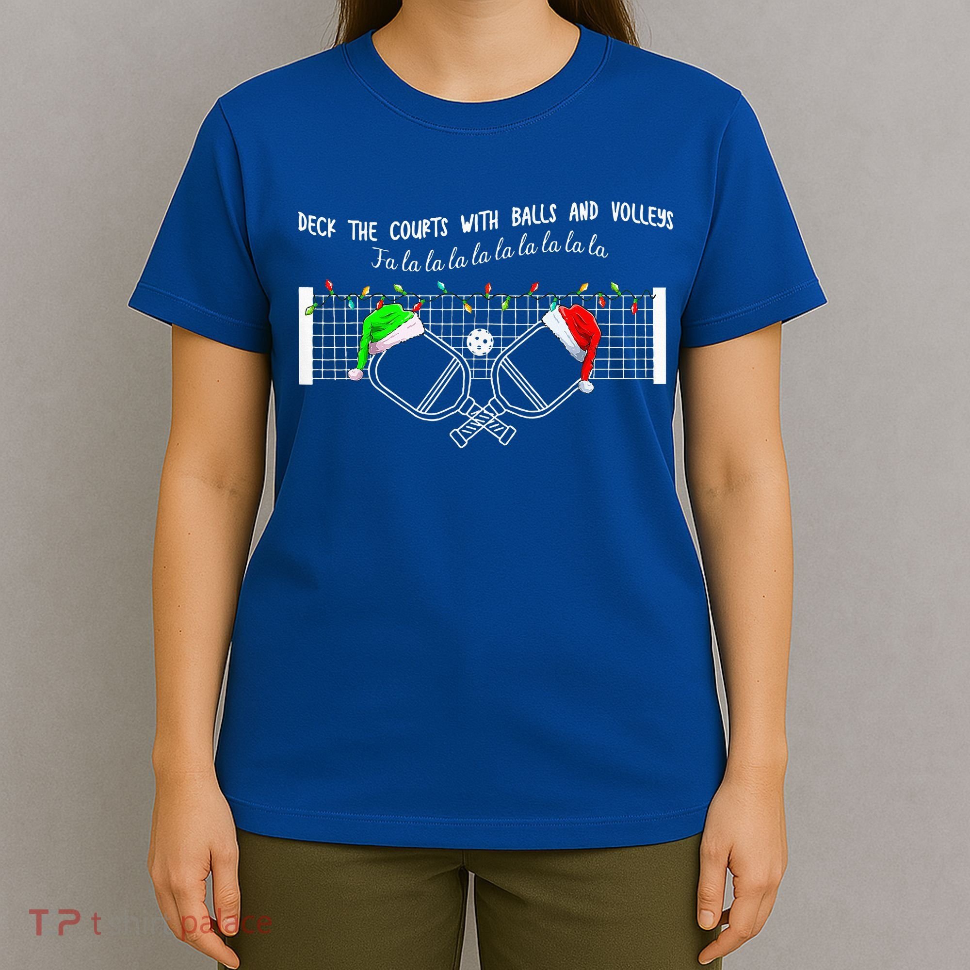 Deck The Courts With Balls And Volleys Christmas Pickleball  T-Shirt