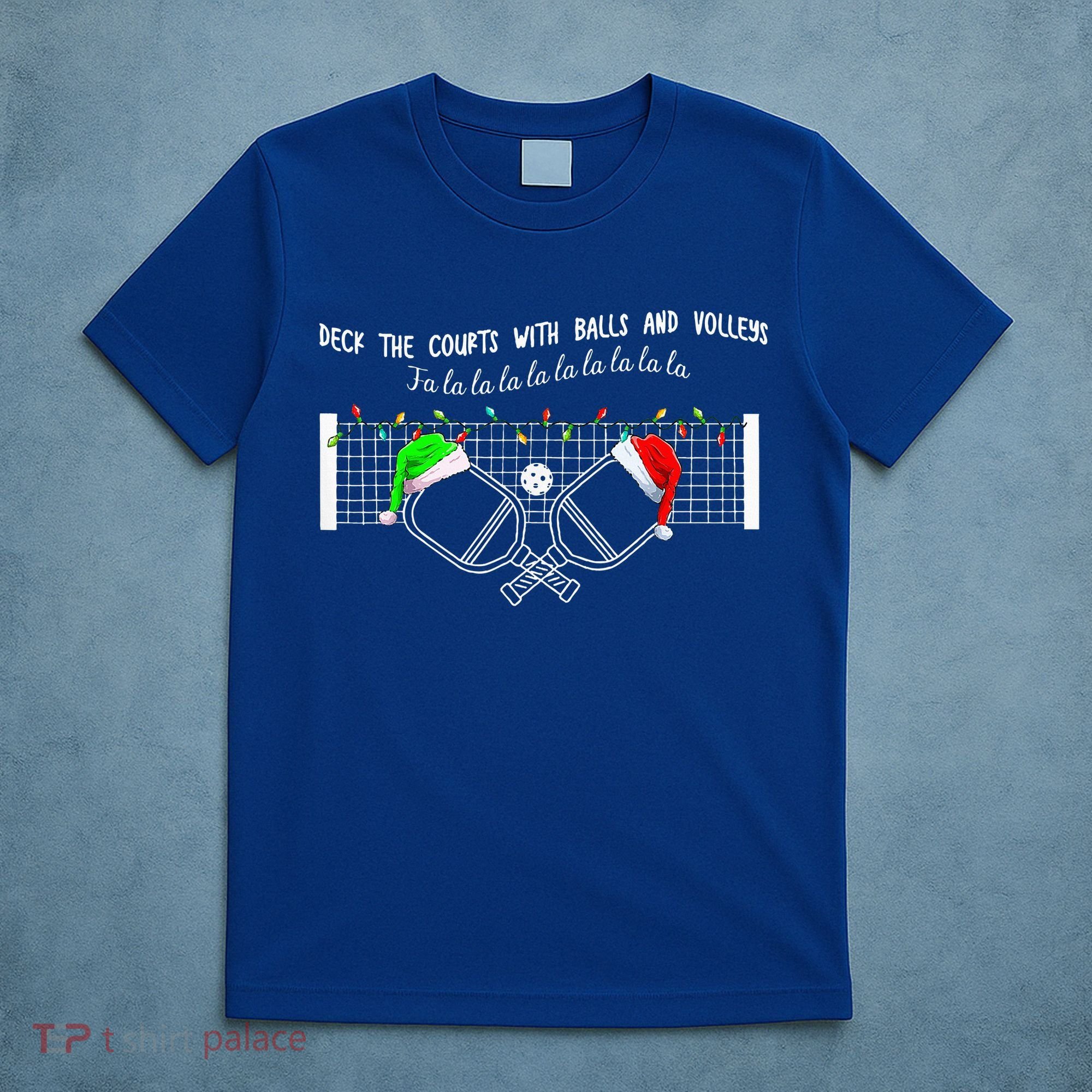 Deck The Courts With Balls And Volleys Christmas Pickleball  T-Shirt