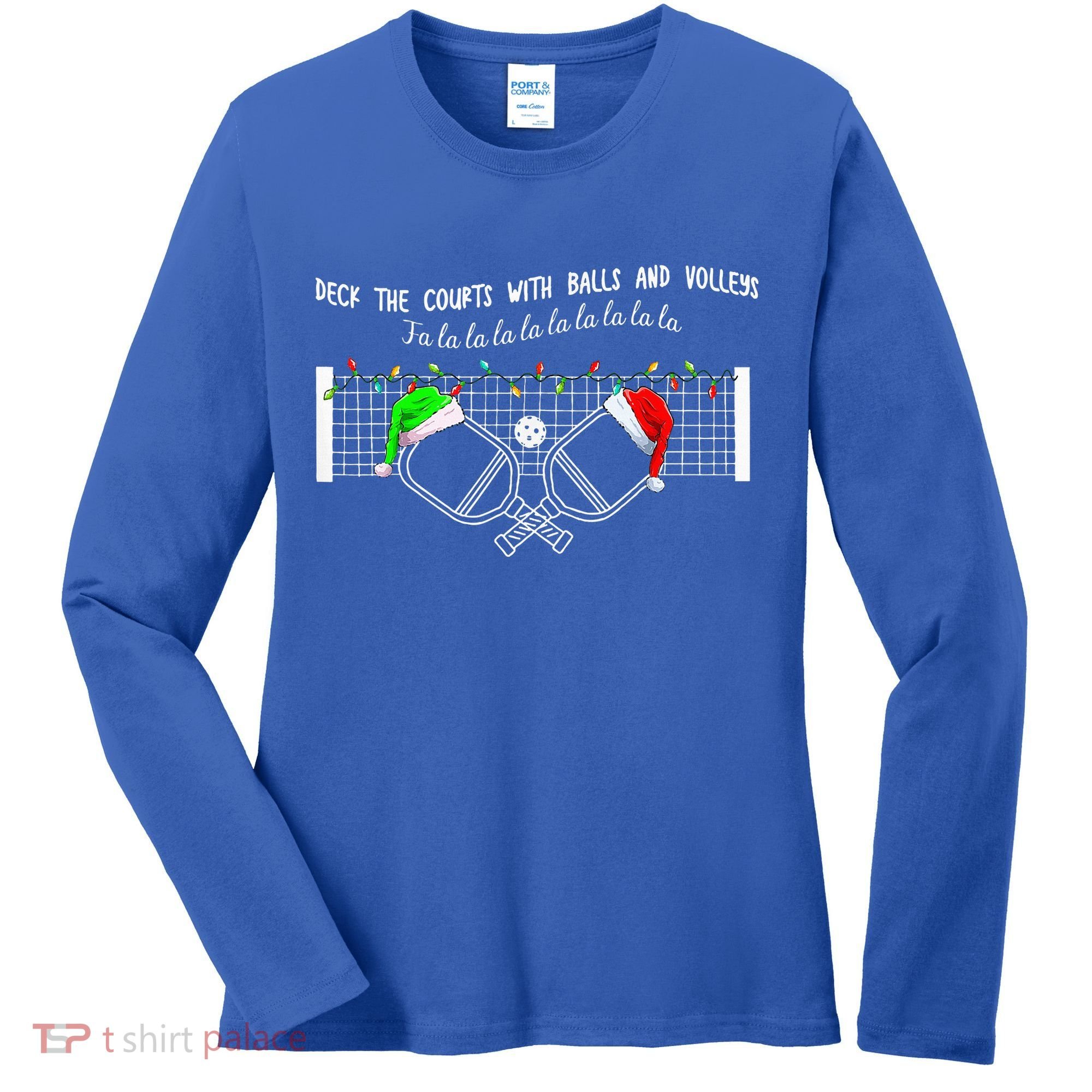 Deck The Courts With Balls And Volleys Christmas Pickleball  Women's Long Sleeve Shirt
