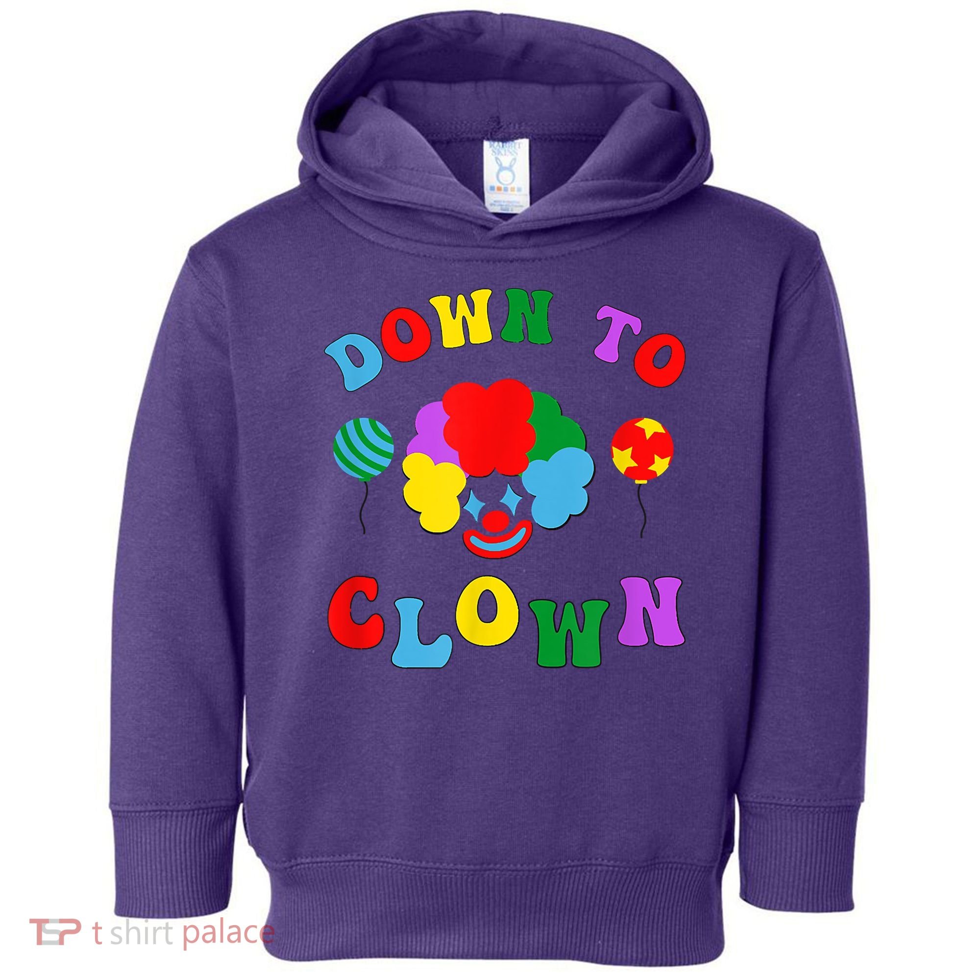 Down To Clown Clowncore Aesthetic Toddler Hoodie