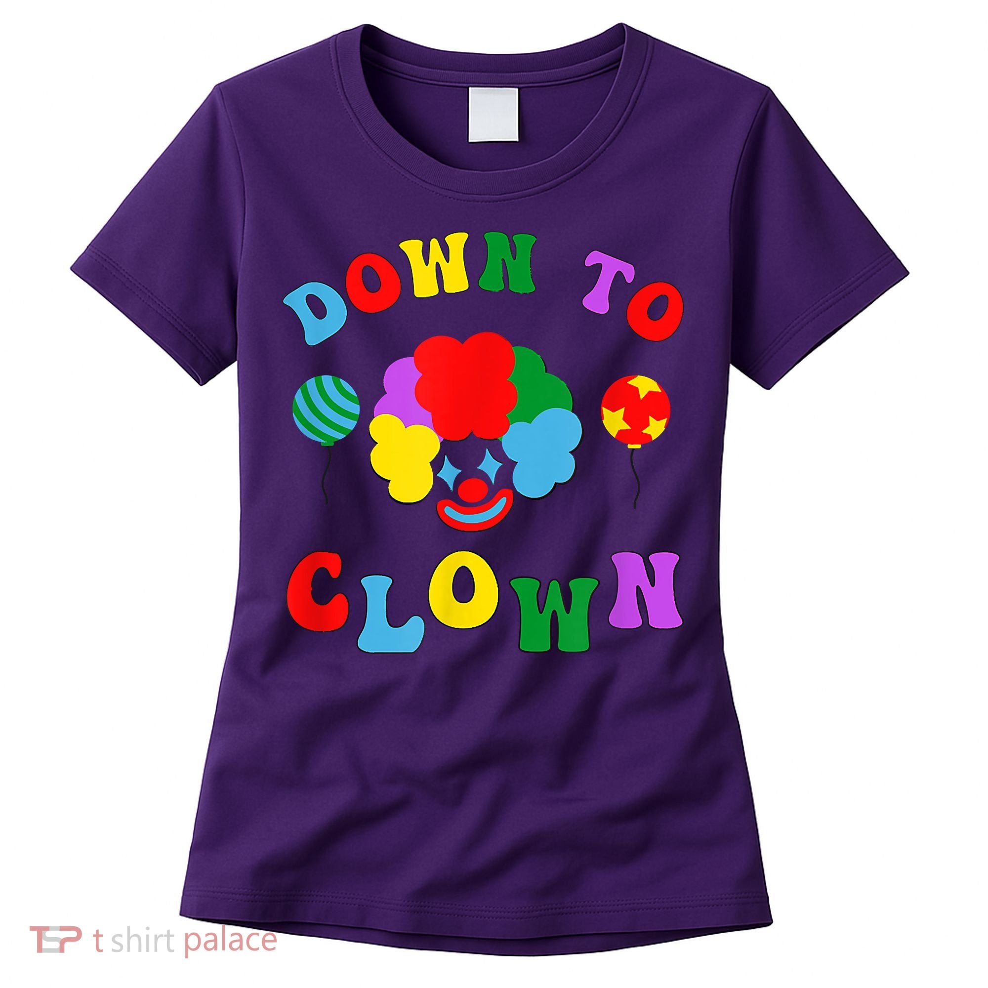 Down To Clown Clowncore Aesthetic Women's T-Shirt