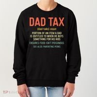 Dad Tax Definition Fathers Day Women's Sweatshirt thumb 0