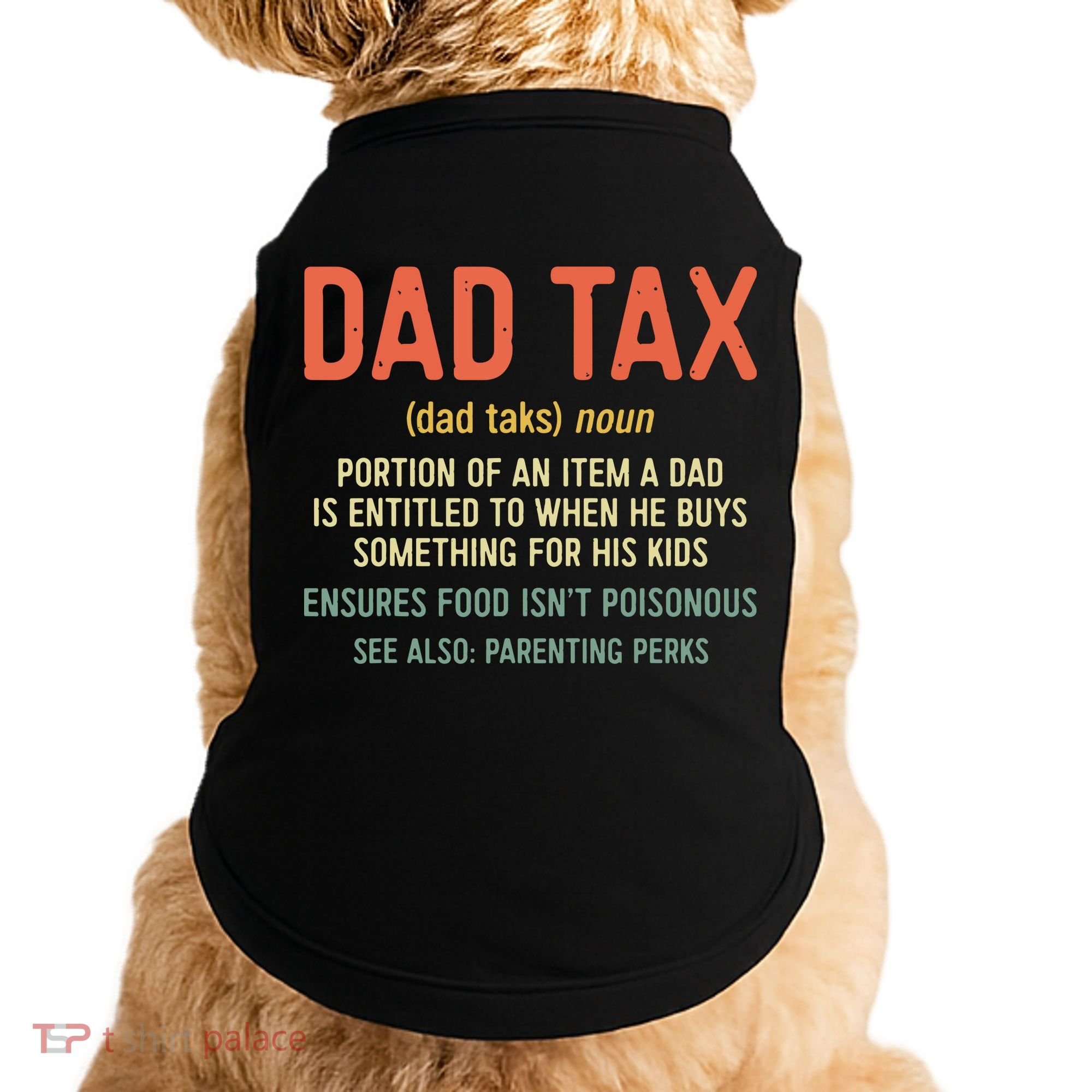 Dad Tax Definition Fathers Day Doggie Tank