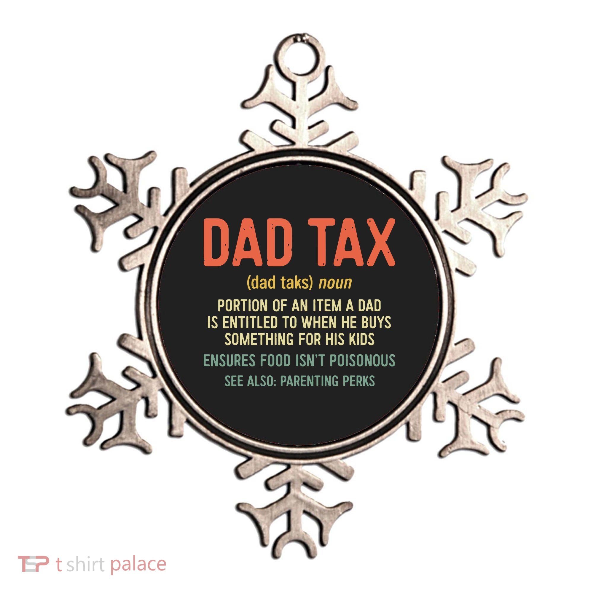 Dad Tax Definition Fathers Day Ornament