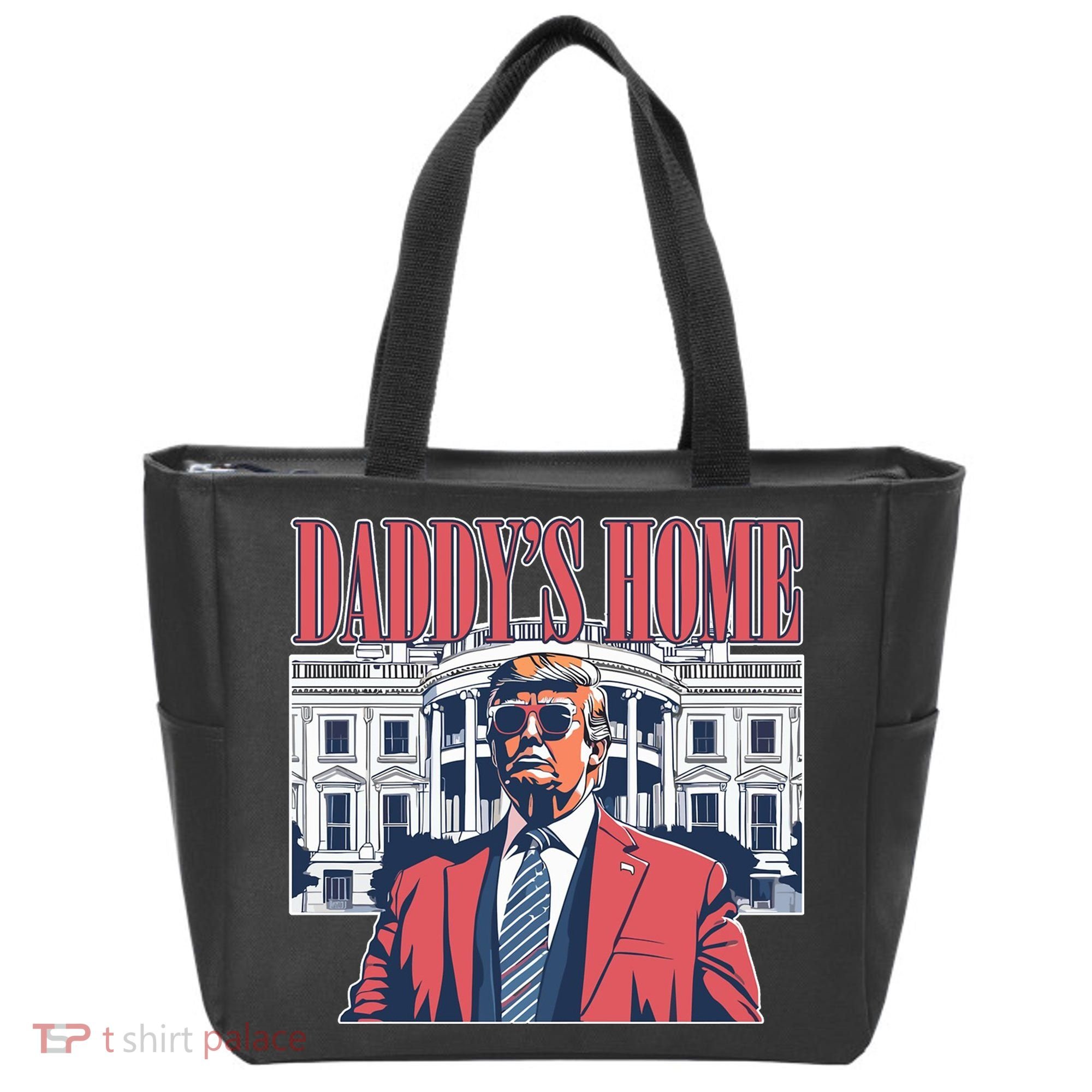 Donald Trump Daddys Home White House Tote Bag