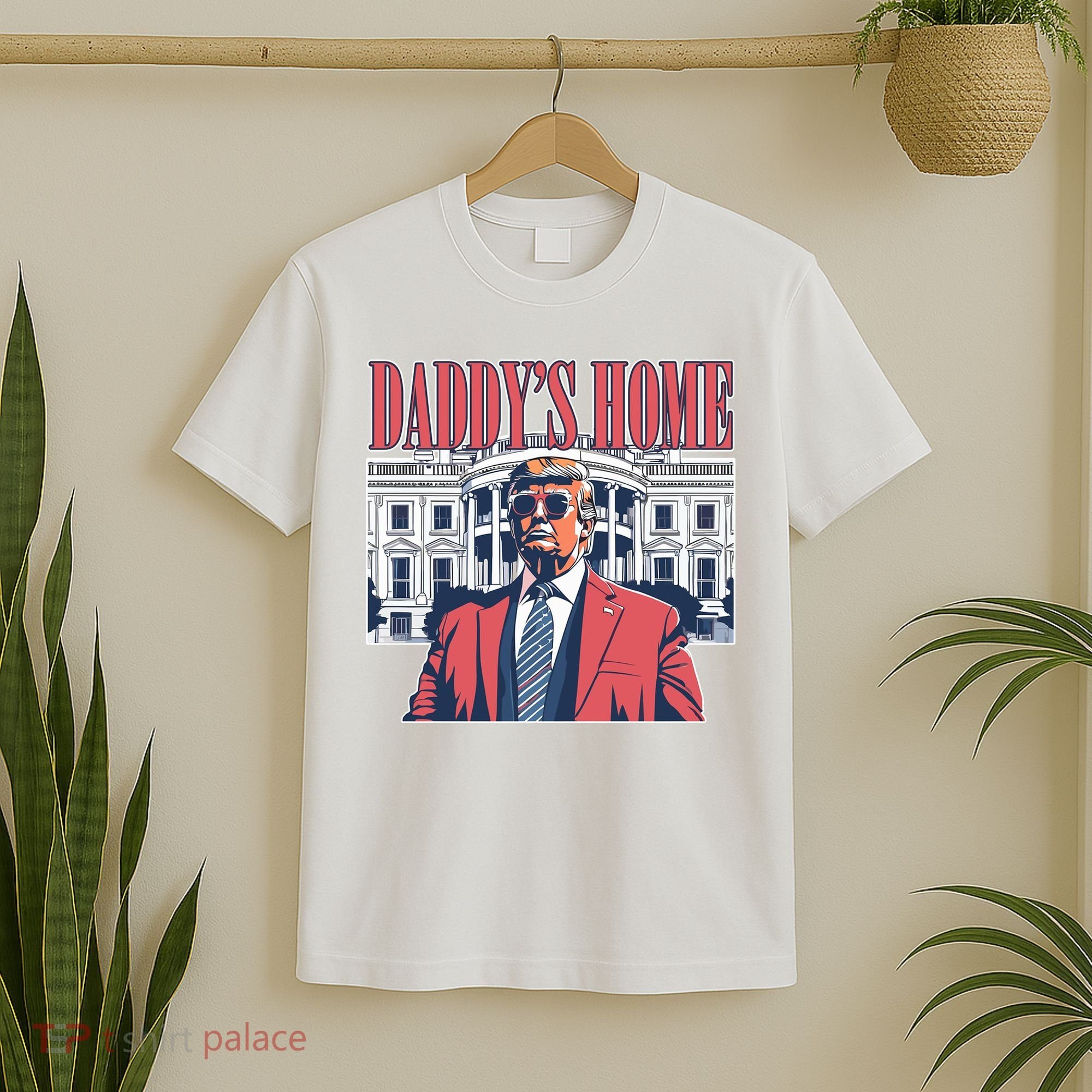 Donald Trump Daddys Home White House T-Shirt