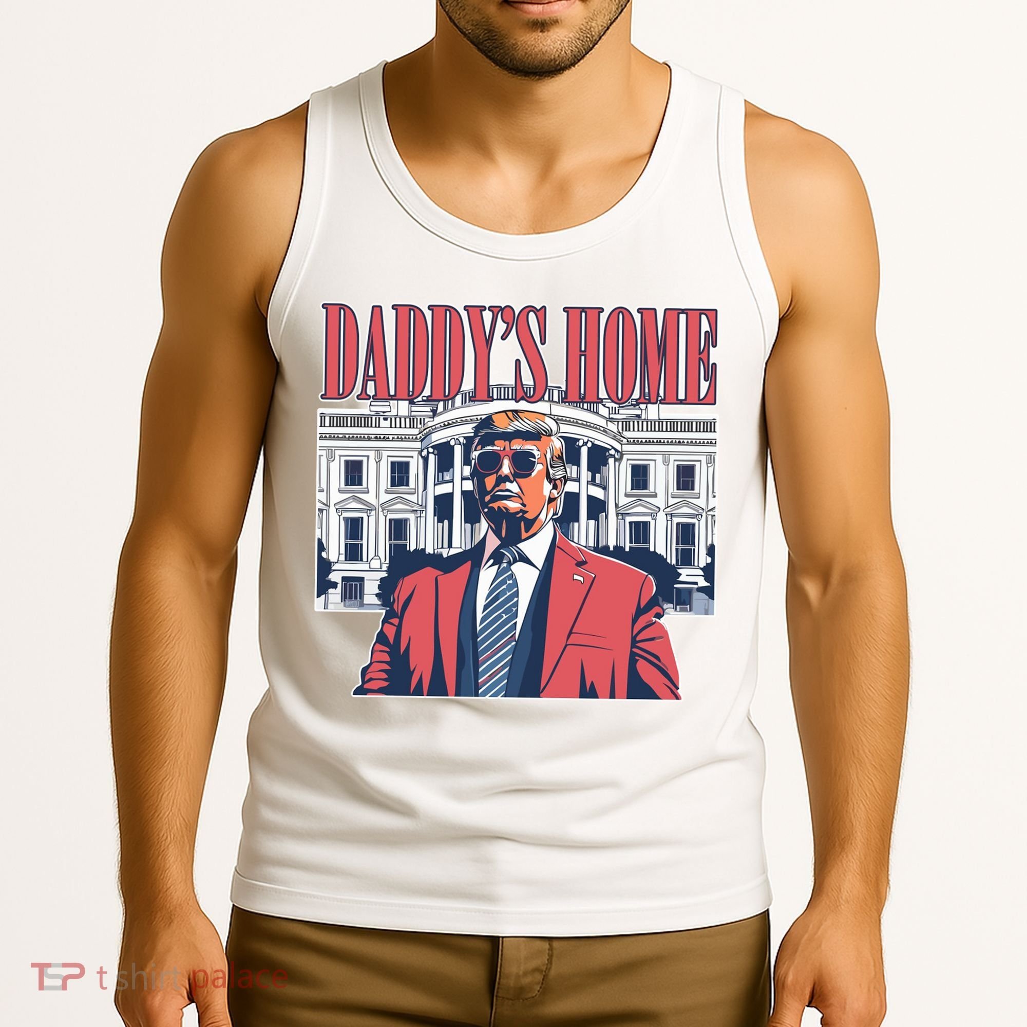Donald Trump Daddys Home White House Tank Top