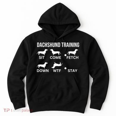 Dachshund Training Dachshund Dog Tricks Hoodie
