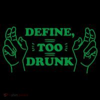 Define Too Drunk Funny Tote Bag thumb 4