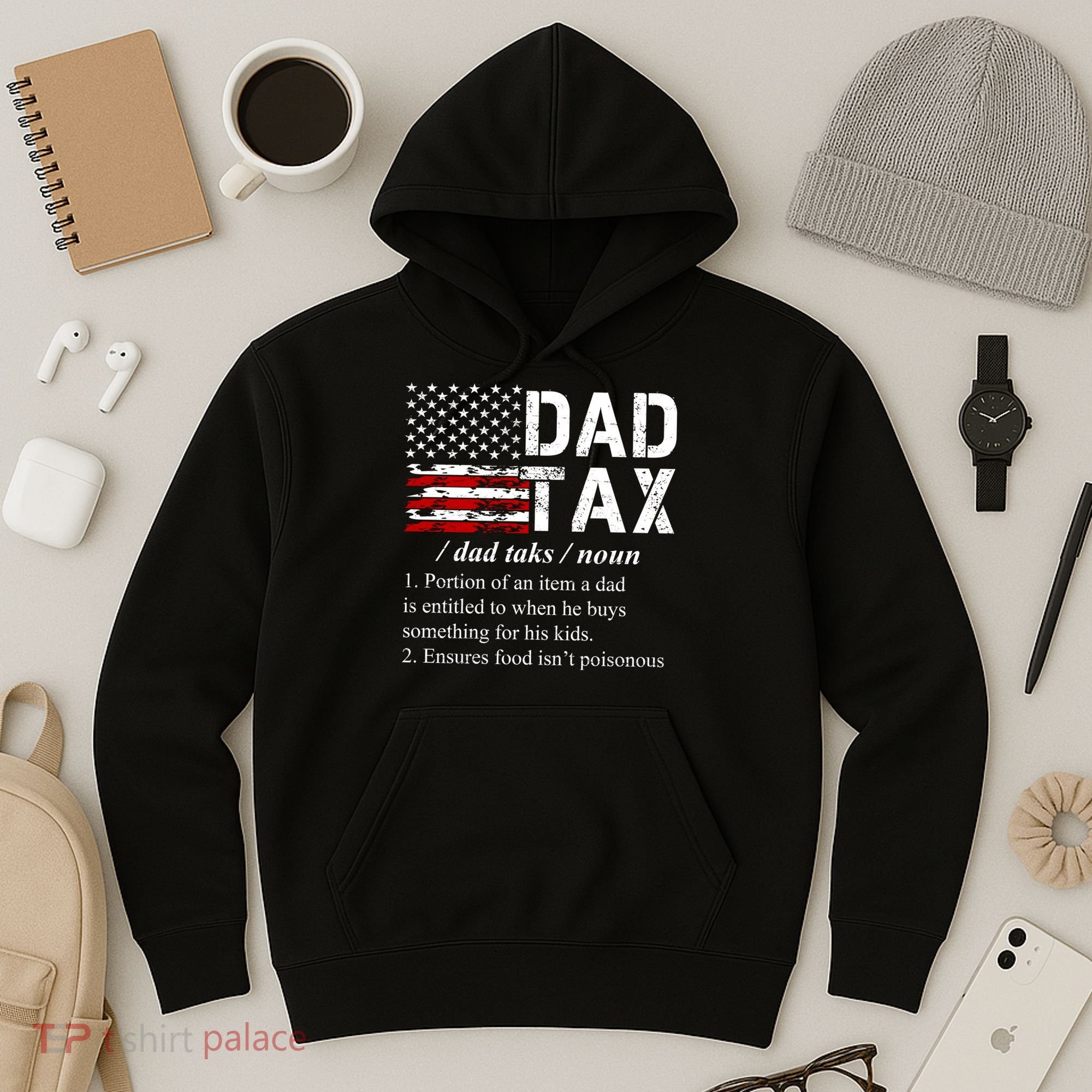 Dad Tax Definition Funny Fathers Day Hoodie