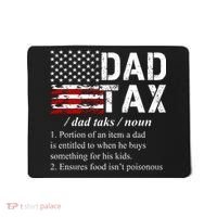 Dad Tax Definition Funny Fathers Day Mousepad thumb 0