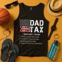 Dad Tax Definition Funny Fathers Day Tank Top thumb 4