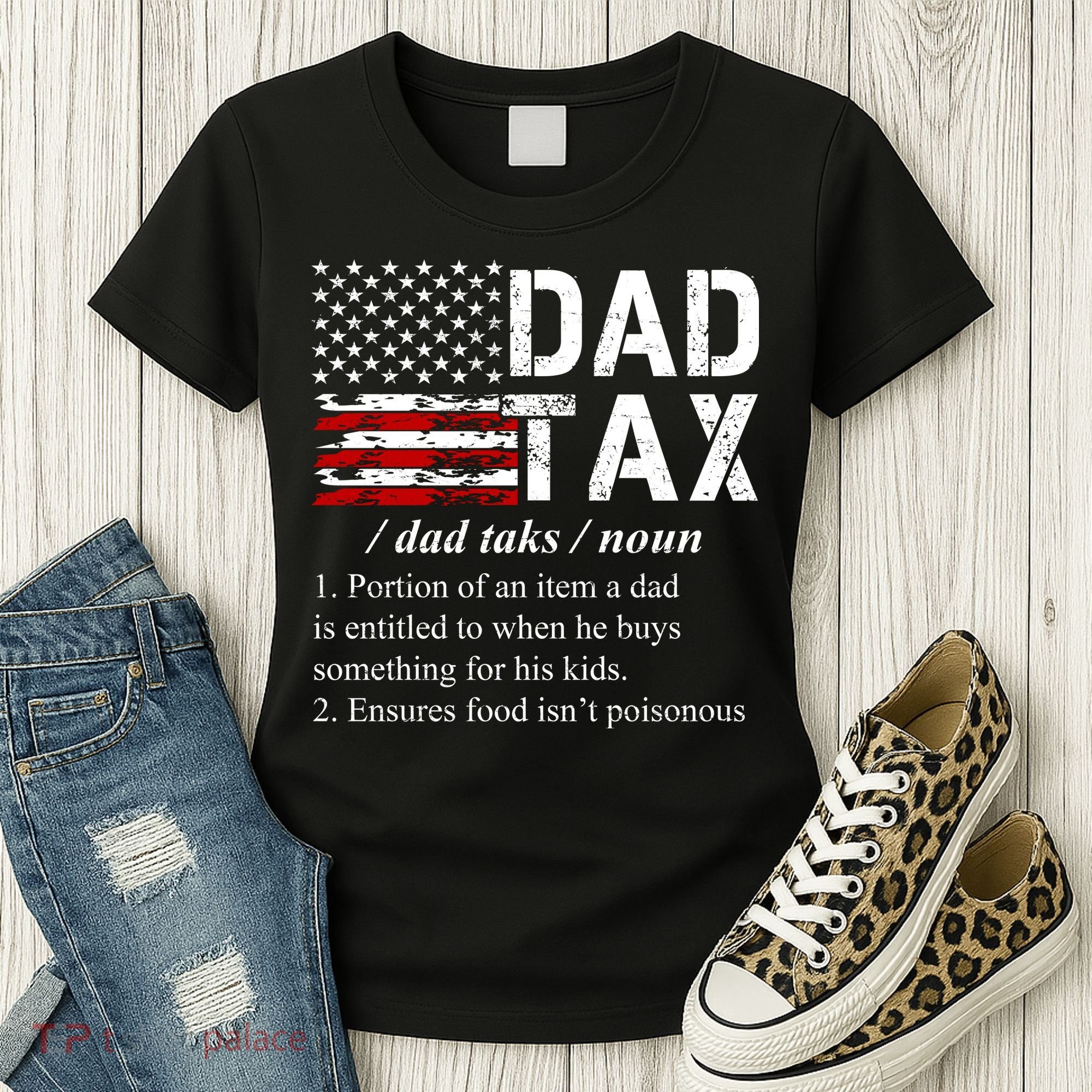 Dad Tax Definition Funny Fathers Day Women's T-Shirt