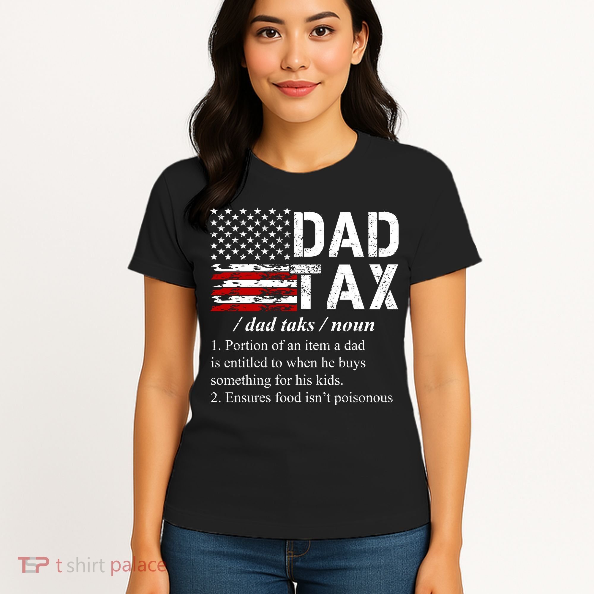 Dad Tax Definition Funny Fathers Day Women's T-Shirt
