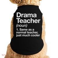 Drama Teacher Definition Funny Back To School Acting Theatre Doggie Tank thumb 0