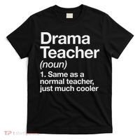 Drama Teacher Definition Funny Back To School Acting Theatre T-Shirt thumb 0