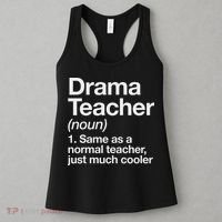 Drama Teacher Definition Funny Back To School Acting Theatre Women's Tank Top thumb 3