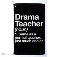 Drama Teacher Definition Funny Back To School Acting Theatre Golf Towel thumb 0