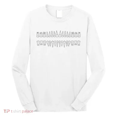 Dentist Teeth Long Sleeve Shirt