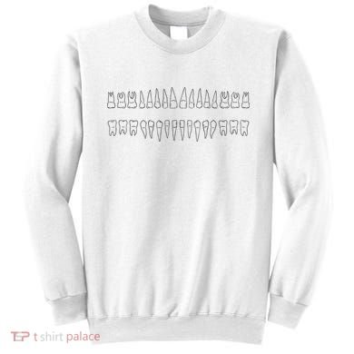 Dentist Teeth Sweatshirt