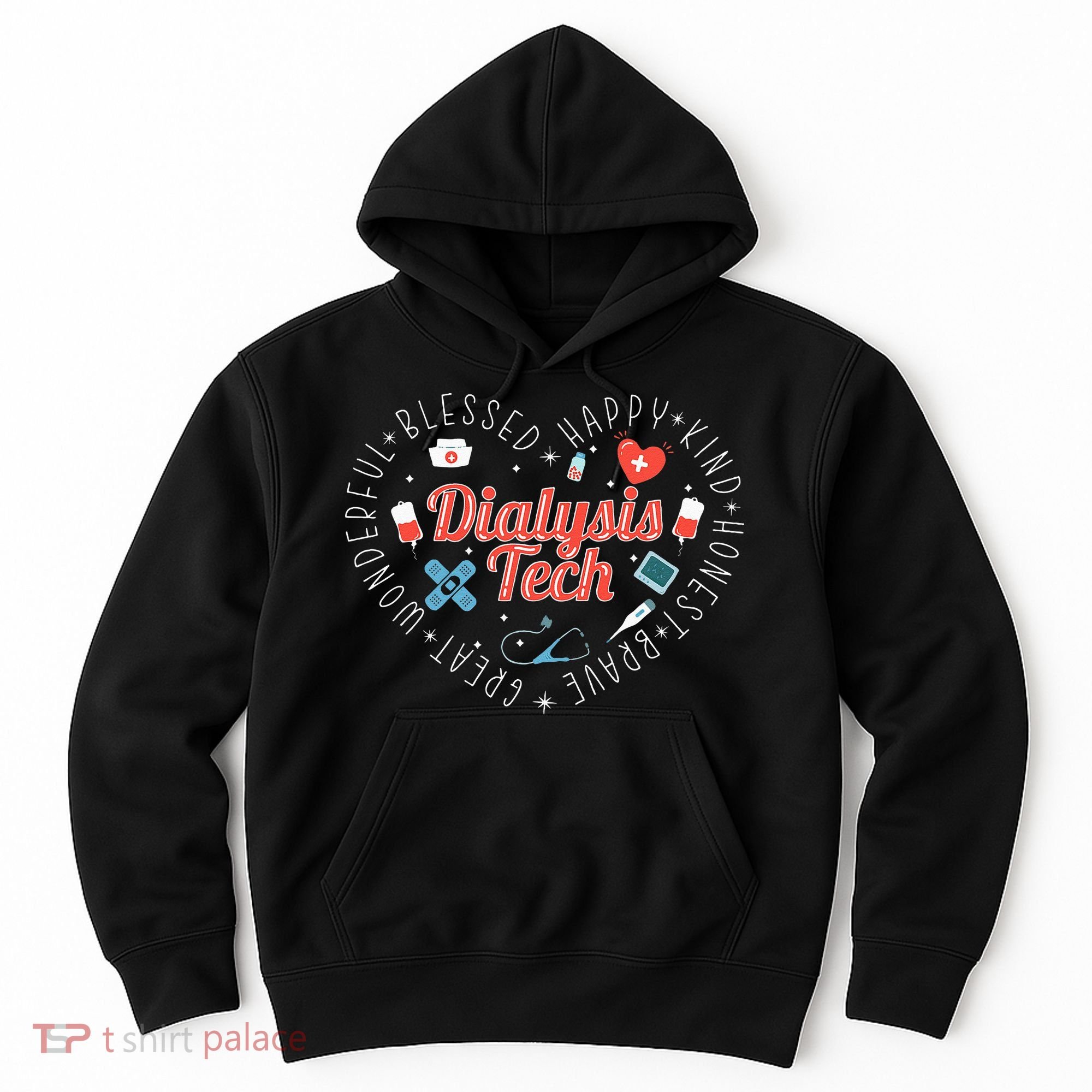 Dialysis Tech Dialysis Technician Hoodie