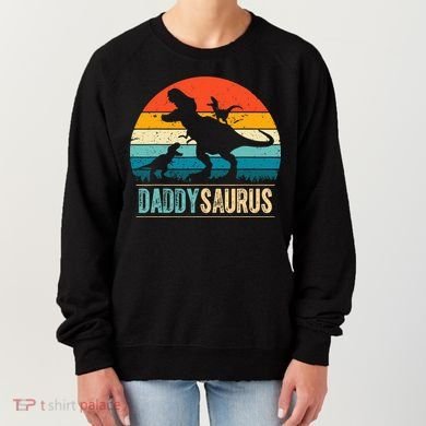 Daddysaurus T-Rex Dad Dinosaur Daddy Saurus Fathers Day Women's Sweatshirt