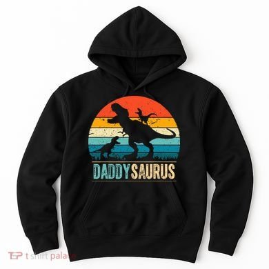 Daddysaurus T-Rex Dad Dinosaur Daddy Saurus Fathers Day Hoodie