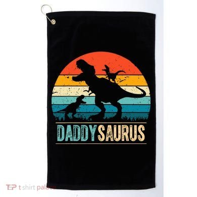 Daddysaurus T-Rex Dad Dinosaur Daddy Saurus Fathers Day Golf Towel