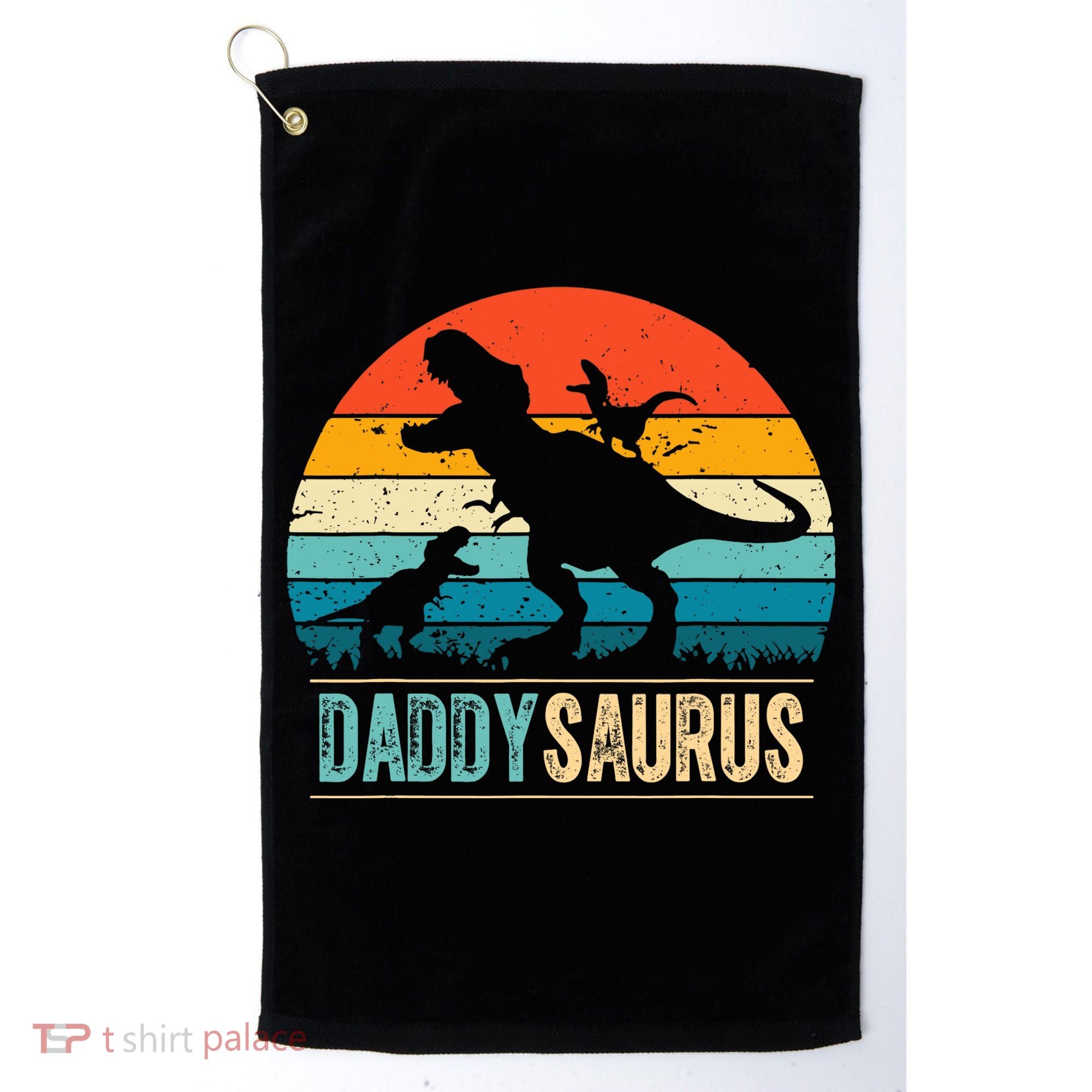 Daddysaurus T-Rex Dad Dinosaur Daddy Saurus Fathers Day Golf Towel