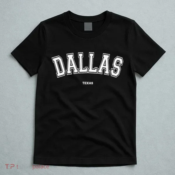 Dallas Texas T-Shirt