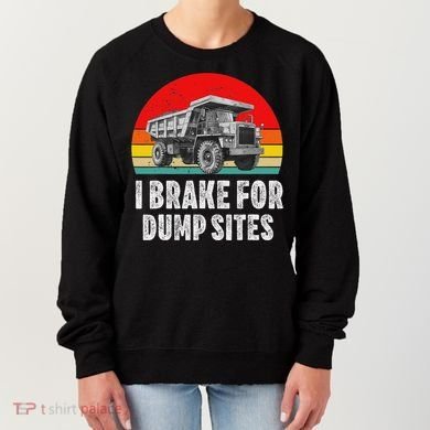 Dump Truck Driver Operator Dumping Truck Trailer Women's Sweatshirt
