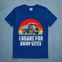 Dump Truck Driver Operator Dumping Truck Trailer T-Shirt thumb 5