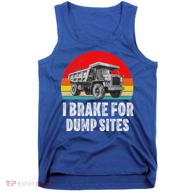 Dump Truck Driver Operator Dumping Truck Trailer Tank Top