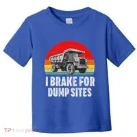 Dump Truck Driver Operator Dumping Truck Trailer Toddler T-Shirt thumb 0