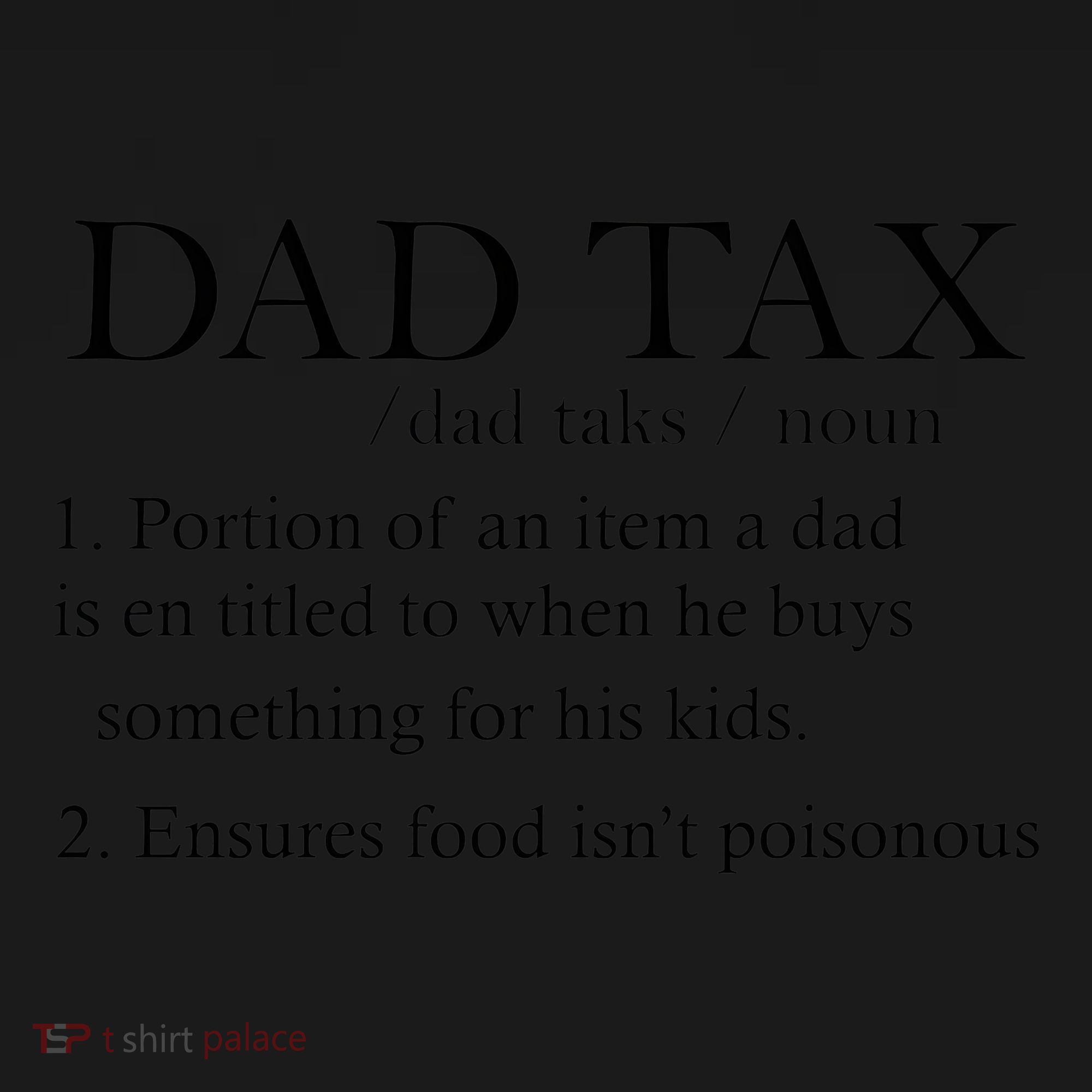 Dad Tax Definition Funny Daddy Family Backpack