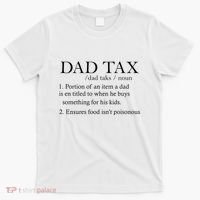 Dad Tax Definition Funny Daddy Family T-Shirt thumb 0