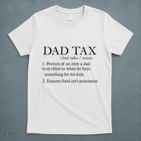 Dad Tax Definition Funny Daddy Family T-Shirt thumb 5