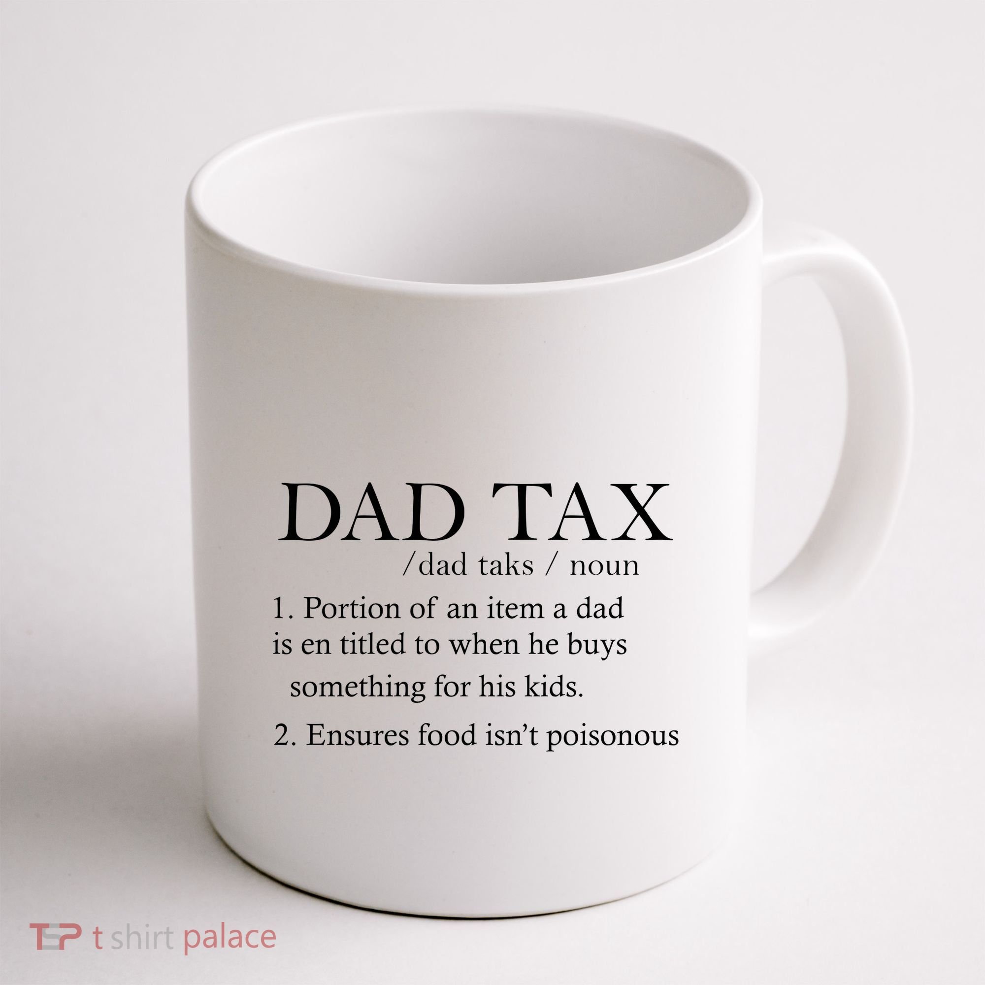 Dad Tax Definition Funny Daddy Family Coffee Mug