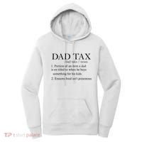 Dad Tax Definition Funny Daddy Family Women's Hoodie thumb 0