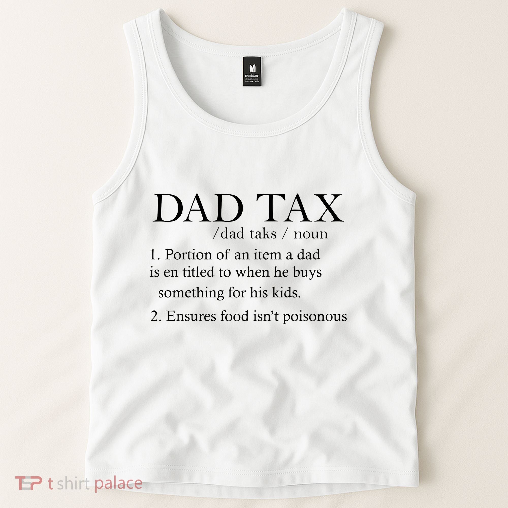 Dad Tax Definition Funny Daddy Family Tank Top
